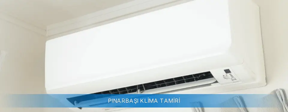 Pınarbaşı İlçemi Alarko Carrier Klima Tamiri